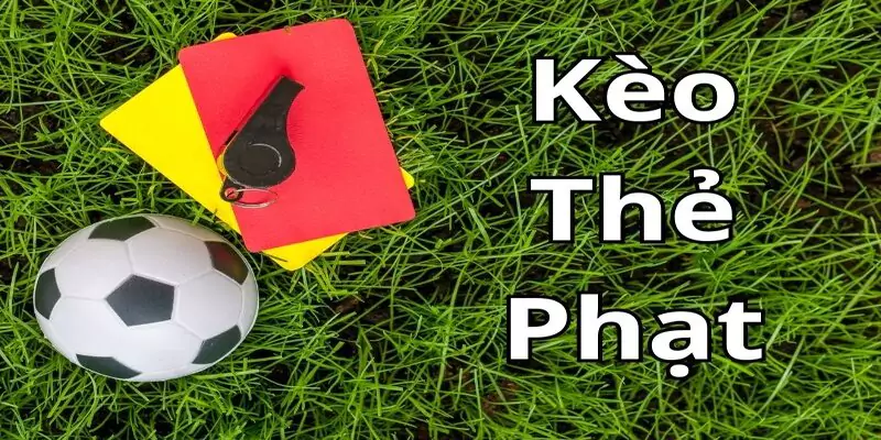 Thể loại cược kèo tài xỉu thẻ phạt cũng rất phổ biến