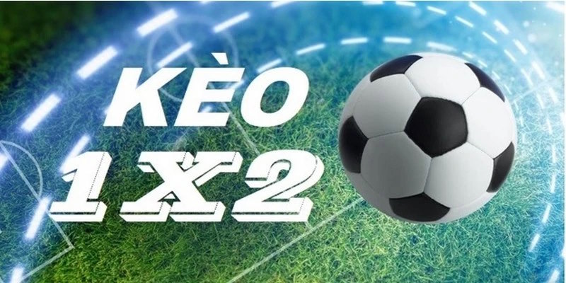 Những ưu điểm hot ở cược 1X2